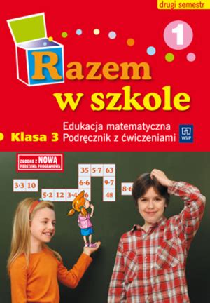 Razem W Szkole Klasa Edukacja Matematyczna Podr Cznik Z Wiczeniami