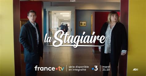 La Stagiaire du 3 septembre 2024 quels épisodes ce soir Nouveau