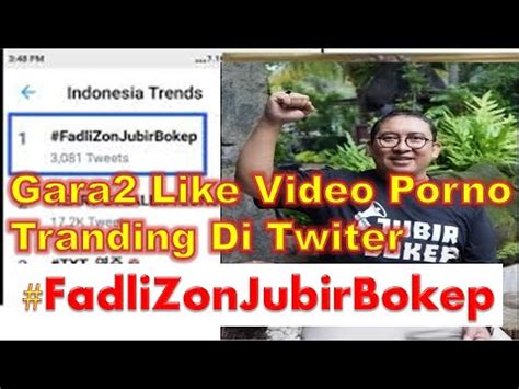 Like Video Porno Akun Twiter Fadli Zon Di Serbu Netizen YouTube