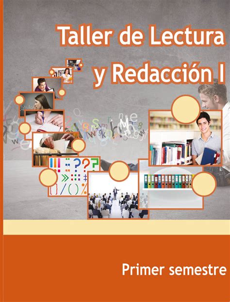 Libro de Taller de Lectura y Redacción I del 1er semestre de