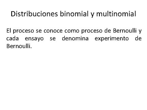 Distribucin Binomial Y Multinomial Ing Ral Alvarez Guale