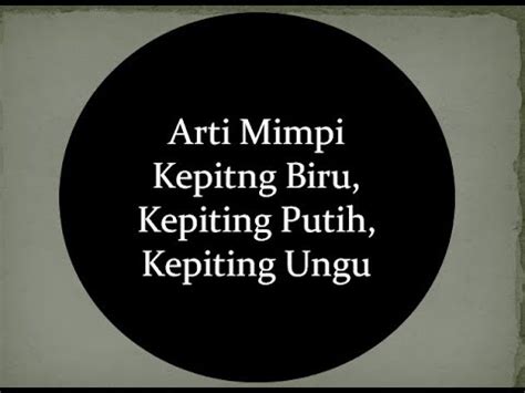 Arti Mimpi Kepiting Putih Kepiting Biru Kepiting Ungu YouTube