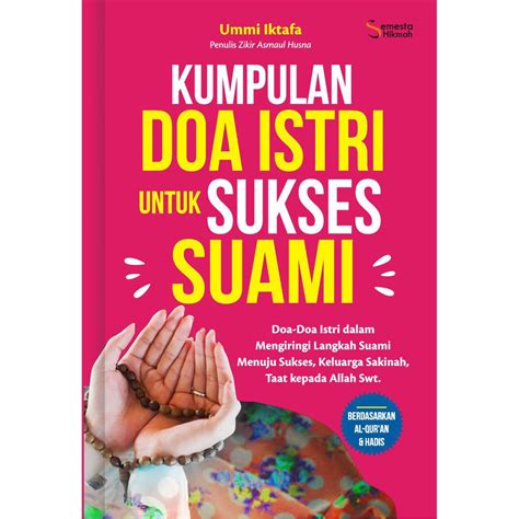 Jual PRE ORDER Semesta Hikmah Publishing Kumpulan Doa Istri Untuk