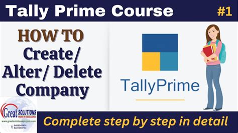 1 Tally Prime How To Create Alter And Delete Company Step By