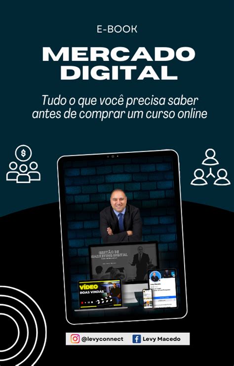 Mercado Digital Tudo Que Voc Precisa Saber Antes De Comprar Um Curso