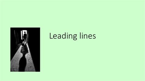 Leading lines examples