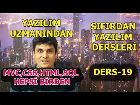 Sifirdan Mvc Html Css Sql Yazilim Dersler Ders Youtube