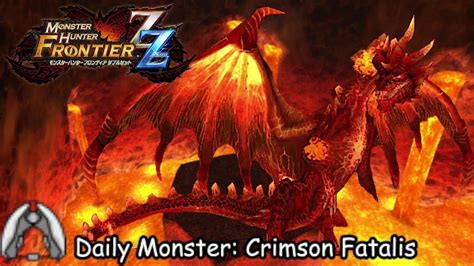 Daily Hunt 60 Crimson Fatalis MHFrontier ZZ YouTube