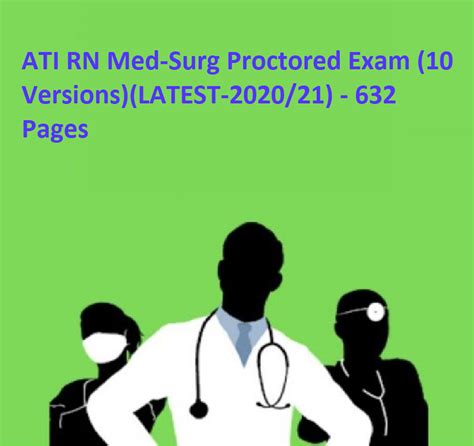 Ati Rn Med Surg Proctored Exam Versions Latest All Correct