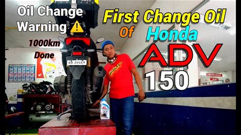 ADV 150 FIRST CHANGE OIL 1000KM DONE MALAKAS HATAK OIL CHANGE