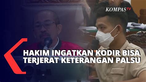 Hakim Ingatkan Kodir ART Ferdy Sambo Bisa Terjerat Keterangan Palsu