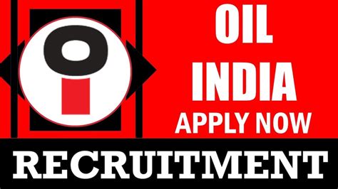 Oil India Recruitment 2024 New Notification Out For Various Posts