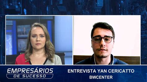 Entrevista Yan Cericatto diretor de operações da BW Center Informática