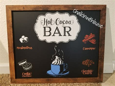 Rustic Hot Cocoa Bar Chalkboard Sign Created Using Chalk Couture