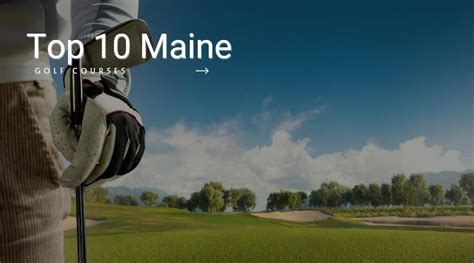 Top 10 Golf Courses in Maine - Golf Course Prints