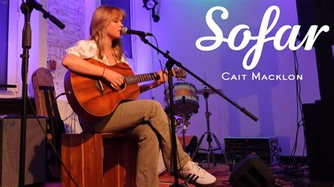 Cait Macklon To Feel Calm Sofar NYC YouTube