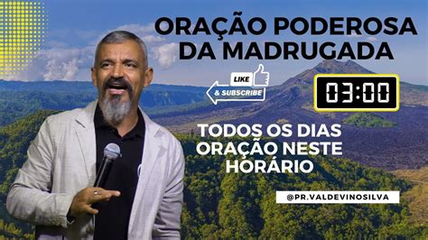 Oração De Fogo DA Madrugada ORAÇÃO DE LIVRAMENTO YouTube