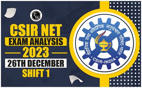 Csir Net Exam Analysis 2023 26th December Shift 1 Good Attempts