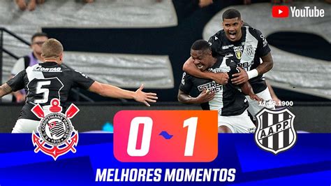 Corinthians X Ponte Preta Melhores Momentos Rodada