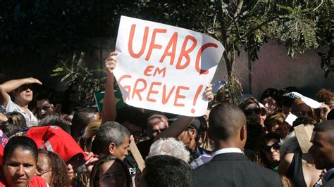 Fotos Greve Nas Universidades Federais Uol Educa O