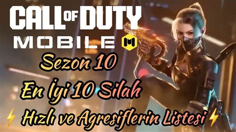 Call Of Duty Mobile Sezon 10 En İyi 10 SilahHızlı ve Agresiflerin