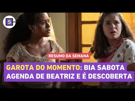 Resumo Novela Garota Do Momento Da Semana Cap Tulos De A