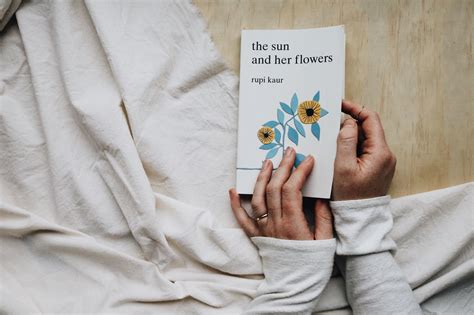 The Sun Her Flowers By Rupi Kaur — Living Foreva