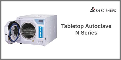 Product Tabletop Autoclave N Series