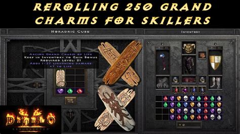 Rerolling 250 Grand Charms For Skillers Diablo II Resurrected YouTube