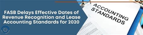 Fasb Delays Revenue Recognition Lease Accounting Standards