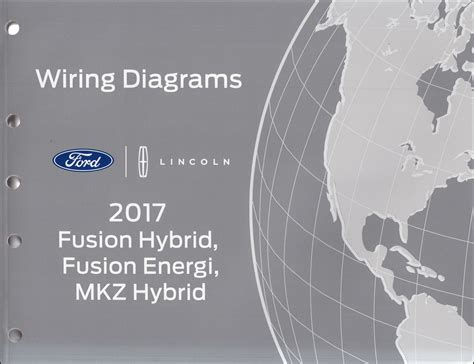 2017 Ford Fusion Energihybrid Lincoln Mkz Hybrid Wiring Diagram Manual Original