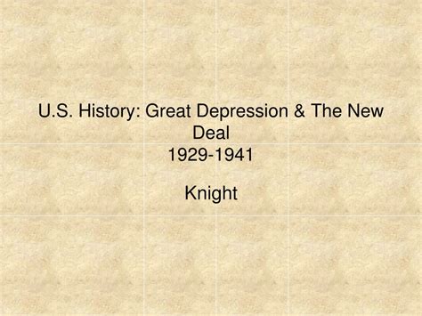 Ppt Us History Great Depression And The New Deal 1929 1941