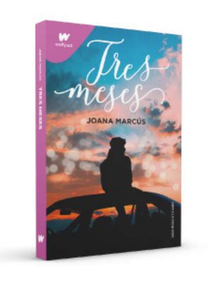 Tres Meses Marc S Joana Amazon Mx Libros