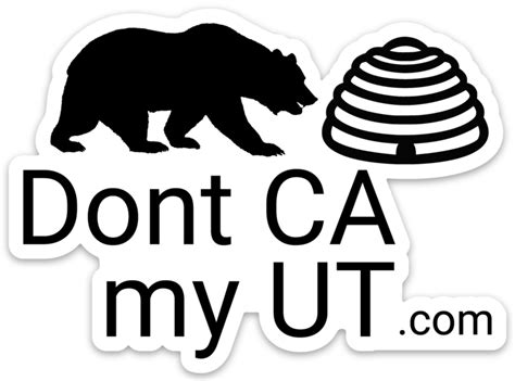 Don't California My Utah Die Cut Sticker Double Line - Don't California ...