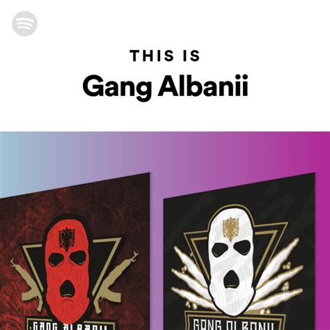 This Is Gang Albanii Playlist By Spotify Spotify