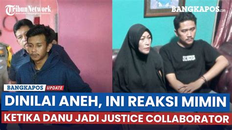 Reaksi Mimin Ketika Danu Jadi Justice Collaborator Kasus Subang Dinilai