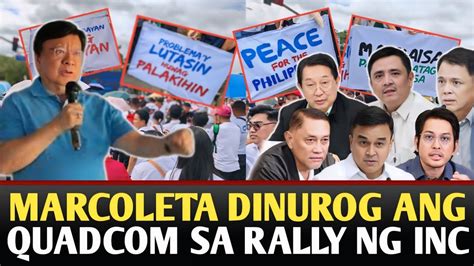 Cong Marcoleta Walang Takot Dinurog Ang Quadcom Sa Rally Ng Inc Youtube