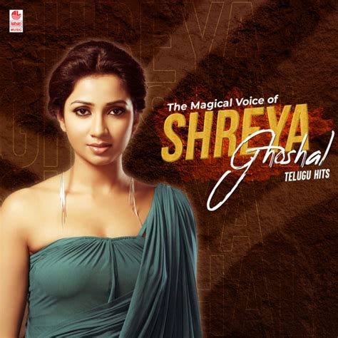 Shreya Ghoshal Telugu Hit Songs Shreya Ghoshal Latest Telugu Songs ...