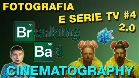 Fotografia E Serie TV 4 La Cinematografia Di Breaking Bad Analisi