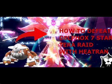 Pokemon Scarlet And Violet How To Defeat Delphox 7 Star Tera Raid With