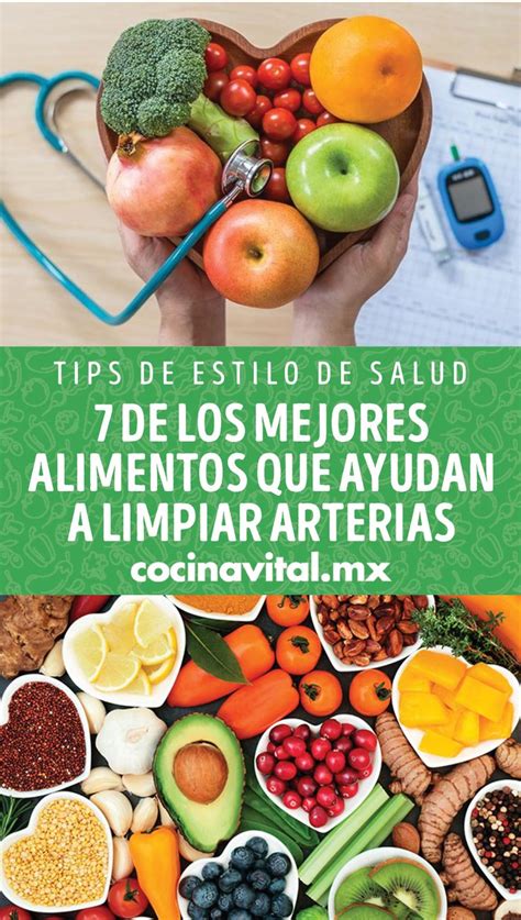 De Los Mejores Alimentos Que Ayudan A Limpiar Arterias Cocina Vital