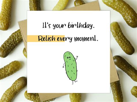 Pickle Birthday Card Happy Birthday Card Funny Birthday Etsy