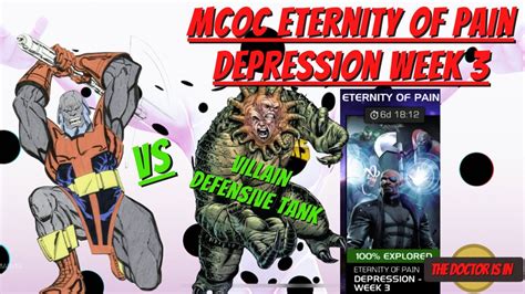 MCOC Eternity Of Pain Depression Week 3 Villain Defensive Tank YouTube