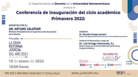 Justiciatv Conferencia “la Gran Reforma Judicial Del Año 2021 Youtube