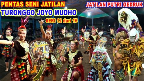 JATILAN PUTRI TURONGGO JOYO MUDHO RAMPAK GEDRUK GUMULAN BANTUL JOGYA