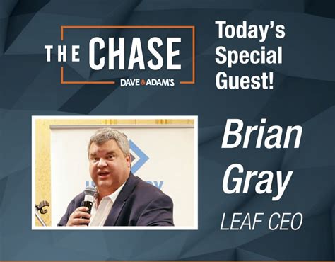 Brian Gray The Chase Ep 43 Dave And Adams News