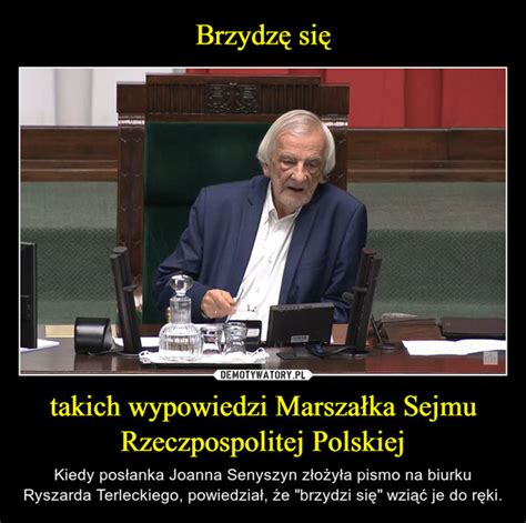 Brzydz Si Takich Wypowiedzi Marsza Ka Sejmu Rzeczpospolitej Polskiej