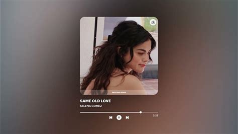 Same Old Love Selena Gomez 8d Audio Breathing Songs Youtube