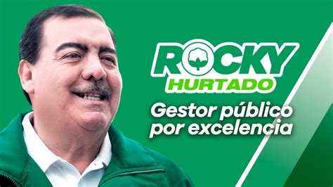 Rocky Hurtado gestor público por excelencia YouTube