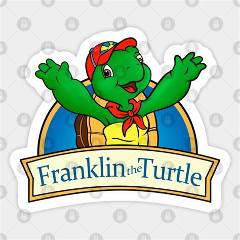 Franklin The Turtle Franklin The Turtle Sticker Teepublic